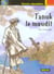 Tanuk le maudit
