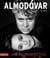 Almodóvar : Une rétrospective