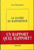 La Gloire du rapporteur