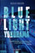 Blue light yokohama