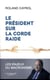 Le président sur la corde raide - les enjeux du macronisme