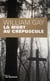 La mort au crépuscule