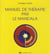 Manuel de thérapie par le mandala (4e édition)