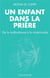 Un enfant dans la prière