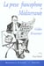 La presse francophone en mediterranee