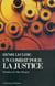 Un combat pour la justice - entretiens avec Marc Heurgon