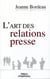 L'art des relations presse