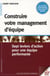 Construire Son Management D'Equipe