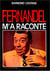 Fernandel m'a raconte
