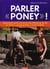 Parler "poney"