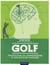 Golf - psychologie de l'apprentissage et applications pratiques
