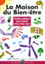 La maison du bien etre
