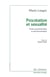 Procréation et sexualité - étude psychanalytique et psychosomatique