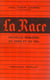La race - nouvelle noblesse du sang et du sol