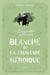 Les Demoiselles de l'Empire Tome 2 : Blanche ou la cavalcade héroïque