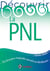 Découvrir la pnl (2e édition)