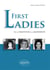 First Ladies. De la tradition à la modernité