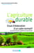 L'agriculture durable : Essai d'élaboration d'un cadre normatif