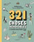 321 choses incroyables à connaître avant d'avoir 13 ans
