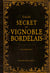 Guide secret du vignoble bordelais