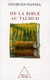 De la bible au talmud - l?itinéraire de pensée d?emmanuel levinas