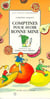 Comptines pour avoir bonne mine - les petits bonheurs, des 3 ans
