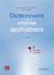 Dictionnaire de la chimie et de ses applications (4 édition)