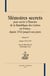 Mémoires secrets pour servir à l'histoire de la République des Lettres en France, depuis 1762 jusqu'à nos jours Tome 4 - années 1771-1774