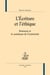 L'écriture et l'éthique - Rousseau et le sentiment de l'extériorité