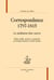 Correspondance 1797-1815 - la médiation faite uvre