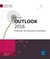 Outlook 2016 - maîtrisez les fonctions avancées