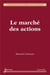 Le marché des actions