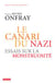 Le canari du nazi
