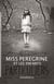 Miss Peregrine et les enfants particuliers Tome 1
