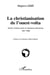 La christianisation de l'ouest-volta : Action missionnaire et réaction africaine 1927-1960
