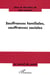 Souffrances familiales, souffrances sociales