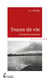 Traces de vie