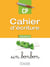 Coquelicot : cahier d'écriture - CP