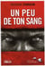 Un peu de ton sang