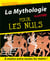 La mythologie illustrée pour les nuls
