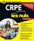 CRPE tout-en-un pour les nuls - concours - professeur des écoles (édition 2017)