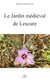Le jardin médiéval de Lescure