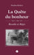 La Quête du bonheur - TomeI - 1889-1912 - Rosalie et Régis