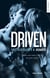 Driven Tome 6 : sweet ache