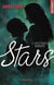 Stars Tome 2 : nos étoiles manquées