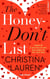 The honey don't list