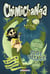 Chimichanga Tome 2 : la tristesse du pire visage du monde