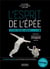 L'esprit de l'épée : Approche tactique et mentale