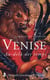 Venise au delà des temps (2e édition)