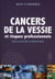 Cancer de la vessie et risques professionnels